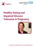 Healthy Eating and Impaired Glucose Tolerance in Pregnancy