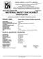 Date of Issue: September 2009 Page 1 of 5 MATERIAL SAFETY DATA SHEET IDENTIFICATION HAZARDOUS ACCORDING TO CRITERIA OF WORKSAFE AUSTRALIA