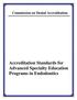 Commission on Dental Accreditation. Accreditation Standards for Advanced Specialty Education Programs in Endodontics