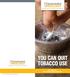 YOU CAN QUIT TOBACCO USE /2015 Chesapeake Urology Associates, PA