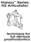Hanau Series H2 Articulator