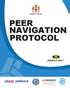 Ministry of Health PEER NAVIGATION. Peer Navigation Protocol PROTOCOL SUBTITLE LINE 1, CALIBRI LIGHT (22PT), ALL CAPS SUBTITLE LINE 2 JAMAICA 2017
