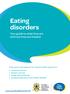 Eating disorders. Your guide to what they are and how they are treated