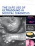 The Safe Use of Ultrasound in Medical Diagnosis