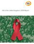 HIV in the United Kingdom: 2009 Report