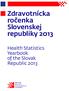 Zdravotnícka ročenka Slovenskej republiky 2013