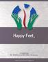 Happy Feet. Developed by Dr. Cassius Camden Clay, Chiropractor. Copyright 2017 by Cassius Camden Clay. All Rights Reserved.