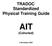 US Army Accessions Command. TRADOC Standardized Physical Training Guide AIT. (Cohorted)