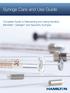 Syringe Care and Use Guide. Complete Guide to Maintaining and Using Hamilton Microliter, Gastight and Specialty Syringes