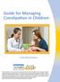 Guide for Managing Constipation in Children: A Tool Kit for Parents