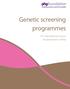 Genetic screening programmes. An international review of assessment criteria