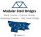 Modular Steel Bridges. Stark County Fischer Bridge Bottineau County Oak Creek Bridge
