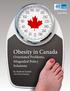 April Obesity in Canada Overstated Problems, Misguided Policy Solutions. by Nadeem Esmail with Patrick Basham