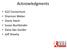 Acknowledgments. G2Z Consortium Shannon Weber Diane Havlir Susan Buchbinder Dana Van Gorder Jeff Sheehy