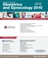 Obstetrics. and Gynecology Boston, MA March Fifty-Second Annual Update. Results-driven education. Register at obgyn.hmscme.