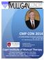 CMP CON st Certified Mulligan Practitioner s Conference 10 th 12 th Oct D. Y. Patil University, Navi Mumbai, India