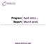 Progress Report. April 2015 March