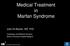 Medical Treatment in Marfan Syndrome