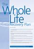 Whole Life. The. Recovery Plan. How to use this booklet