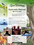 Ayurveda Retreat. May 8 & 9, Learn more about yourself from an Ayurvedic Perspective