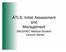 ATLS: Initial Assessment and Management. SAUSHEC Medical Student Lecture Series