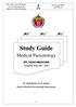 Study Guide. Medical Parasitology. 3 rd. YEAR MEDICINE. Dr. Abdulkader M. D. Tonkal Head of Medical Parasitology department ACADEMIC YEAR