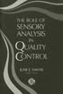 The Role of Sensory Analysis in Quality Control