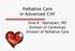 Palliative Care in Advanced CHF. Dina R. Yazmajian, MD Division of Cardiology Division of Palliative Care