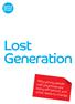Lost Generation. Why young people with psychosis are being left behind, and what needs to change. Rethink Mental Illness.