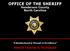 OFFICE OF THE SHERIFF Henderson County North Carolina