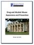 Drug and Alcohol Abuse: Awareness and Prevention