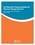 An Alternative Payment System for Physical Therapy Services. Developmental Draft for APTA Members March 15, 2012