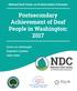 National Deaf Center on Postsecondary Outcomes Postsecondary Achievement of Deaf People in Washington: 2017