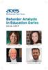 Behavior Analysis. in Education Series Shahla Alai-Rosales, Ph.D., BCBA-D. Melissa L. Olive, Ph.D., BCBA-D