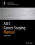 AJCC Cancer Staging Manual Eighth Edition FOR PERSONAL USE ONLY