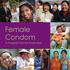 Female Condom. A Powerful Tool for Protection