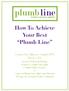 How To Achieve Your Best Plumb Line