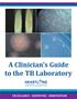 A Clinician s Guide to the TB Laboratory