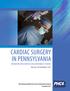 CARDIAC SURGERY IN PENNSYLVANIA INFORMATION ABOUT HOSPITALS AND CARDIOTHORACIC SURGEONS. Data: July 1, 2011 to December 31, 2012