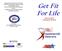 Get Fit For Life. Exercise DVD Companion Booklet