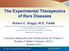 The Experimental Therapeutics of Rare Diseases