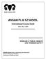 AVIAN FLU SCHOOL. International Course Guide MODULE 3: PUBLIC HEALTH AND WORKER SAFETY. Version: May 18, 2007