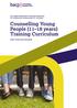 Counselling Young People (11 18 years) Training Curriculum