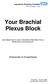 Your Brachial Plexus Block