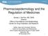 Pharmacoepidemiology and the Regulation of Medicines