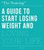 A GUIDE TO START LOSING WEIGHT AND
