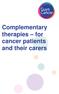 Complementary therapies for cancer patients and their carers