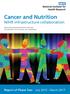 Cancer and Nutrition NIHR infrastructure collaboration. Improving cancer prevention and care. For patients. For clinicians. For researchers.