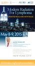 May 8-9, Modern Radiation For Lymphoma.  NEW YORK CITY UPDATED ROLE AND NEW RULES