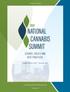 NATIONAL CANNABIS SUMMIT NATIONAL NATIONAL CANNABIS CANNABIS SUMMIT SUMMIT SCIENCE, POLICY AND BEST PRACTICES. August 28-30, 2017 Denver, CO